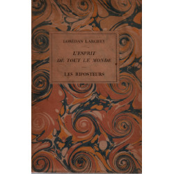 L'esprit de tout le monde- les riposteurs