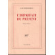 L'imparfait du présent