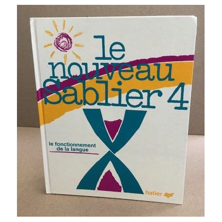 Le Nouveau sablier 4: Le fonctionnement de la langue [C.M. 1