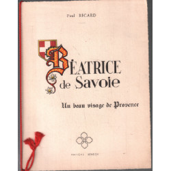 Béatrice de savoie / un beau visage de provence