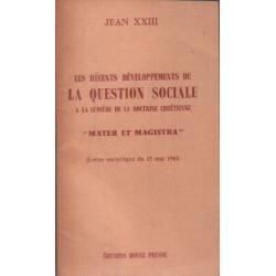 Les récents developpements de la question sociale à la lumière de...
