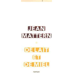 De lait et de miel