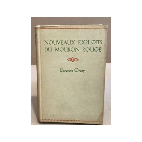 Nouveaux exploits du mouron rouge