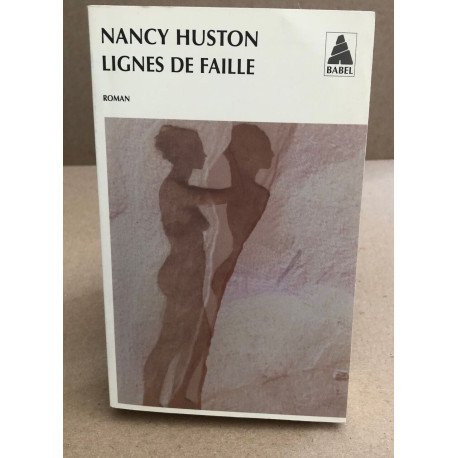 Lignes de faille: Roman