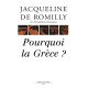 Pourquoi la Grèce