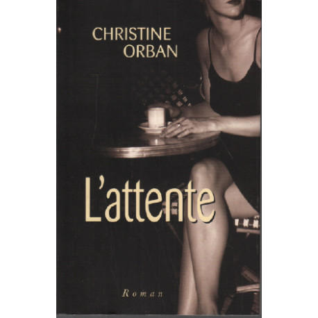 L'attente