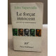 Le forçat innocent suivi de les mais inconnus