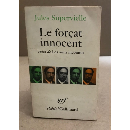 Le forçat innocent suivi de les mais inconnus