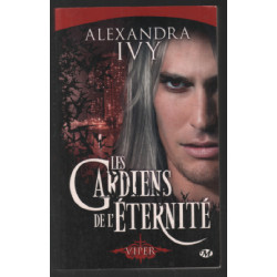 Viper : (Les Gardiens de l'éternité Tome 2)