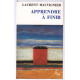 Apprendre à finir