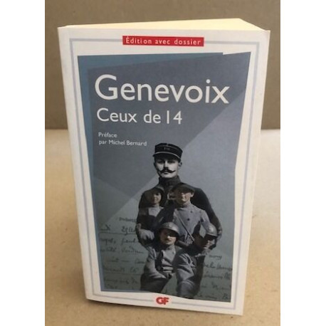 Ceux de 14 / edition avec dossier