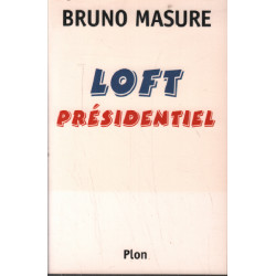 Loft présidentiel