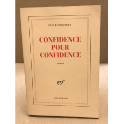 Confidence pour confidence