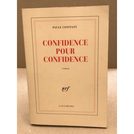 Confidence pour confidence