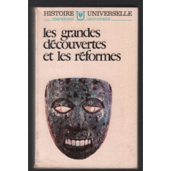 Les grandes découvertes et les réformes