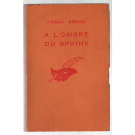 A l'ombre du sphinx
