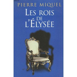 Les rois de l'elysee