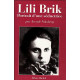 Lili Brik: Portrait d'une séductrice