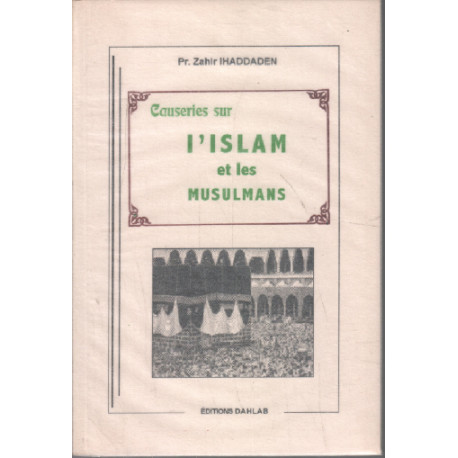 Causeries sur l'islam et les musulmans