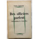 Des officiers parlent