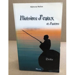Histoires d'eaux et d'autres