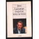 ENQUETE SUR L'AUTEUR. Réponse tardive à André Malraux sur quelques...