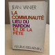 La communauté lieu de pardon et de la fête