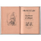 Gulliver à lilliput ( illustrations de noury)