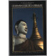 Le Grand Guide de la Birmanie