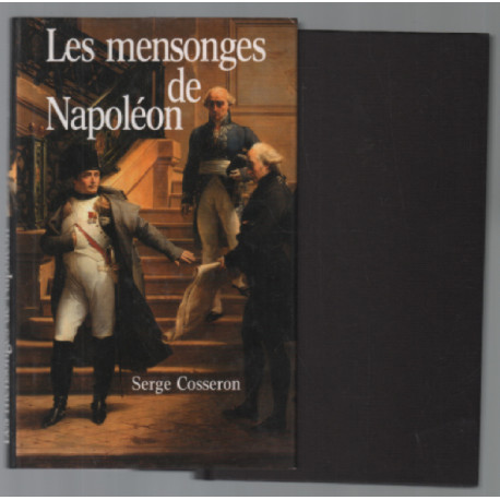 Les mensonges de Napoléon