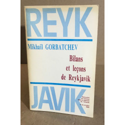 Bilans et leçons de Rreykjavik