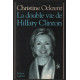 La double vie de Hillary Clinton