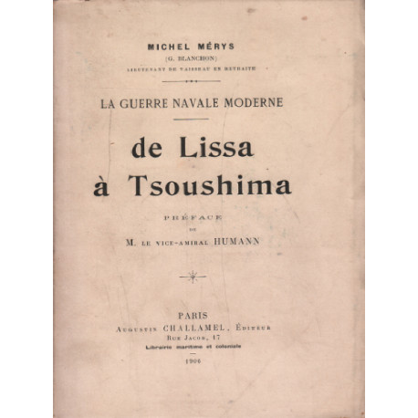 La guerre navale moderne / de lissa a tsoushima