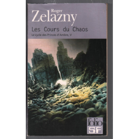 Le Cycle des Princes d'Ambre tome 5 : Les Cours du Chaos