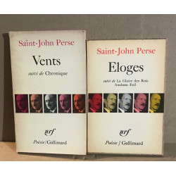 Eloges suivi de la gloire des rois anabase exil +vents suivi de...