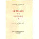 Le mirage de la victoire 18-19-20 mai 1940