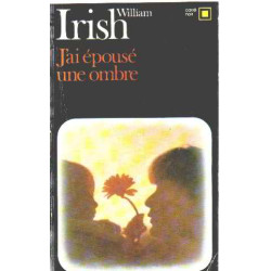 J'ai epousé une ombre