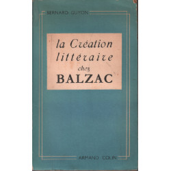 La création littéraire chez balzac
