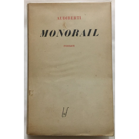 Monorail (édition originale)