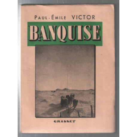 Banquise : le jour sans ombre (boréal 2) avec ses cartes et...