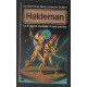 Haldeman la 3e guerre mondiale n'aura pas lieu