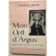 Mon oeil d' Argus