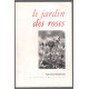 Le Jardin des roses