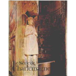 Le siecle de charlemagne