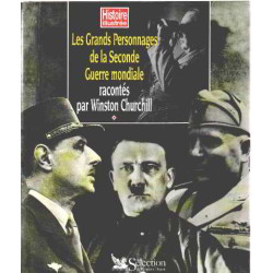 Les Grands Personnages de la Seconde Guerre Mondiale