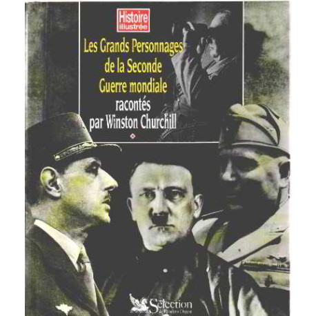 Les Grands Personnages de la Seconde Guerre Mondiale