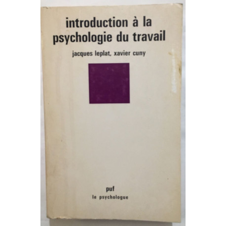 Introduction à la psychologie du travail