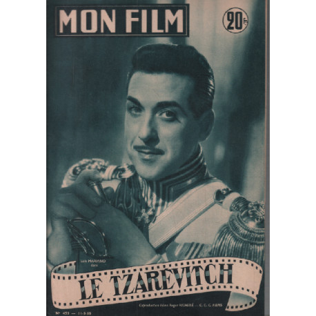 Le tzarévitch / revue mon film n° 455 luis mariano