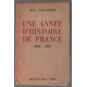 Une année d' histoire de France 1940-1941