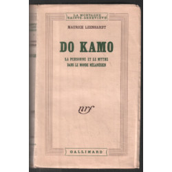 DO KAMO : la personne et le mythe dans le monde Mélanésien